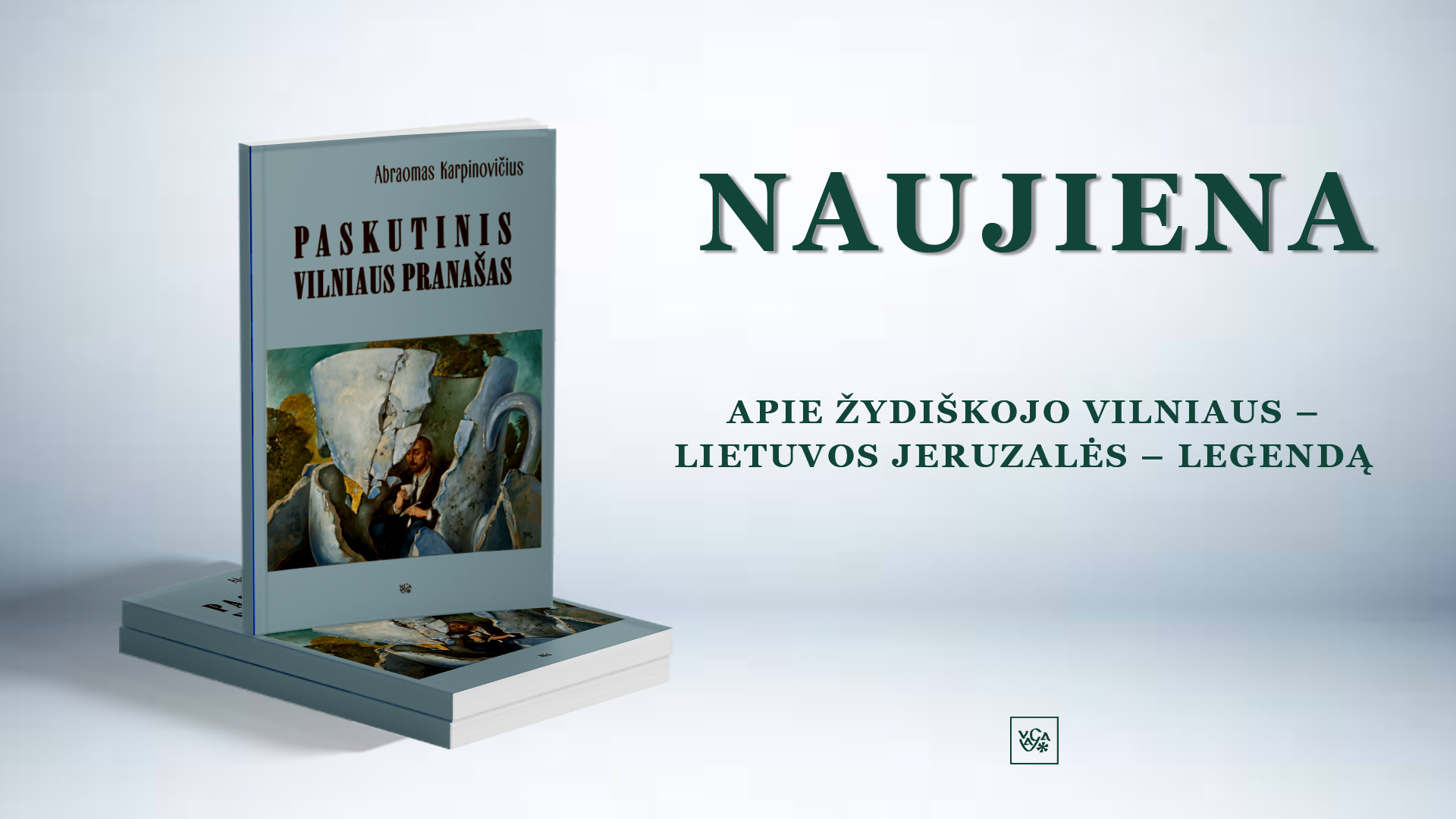 „Paskutinis Vilniaus pranašas" - žydiškojo Vilniaus legenda